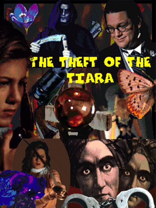 Cliquez sur l'image pour la voir en taille rÃ©elleÃ   Nom : 		The Theft of the Tiara - Affiche.jpgÃ  Affichages :	0Ã  Taille :		1095 KoÃ  ID : 			806025