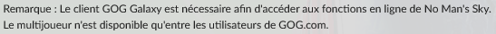 Cliquez sur l'image pour la voir en taille réelle   Nom : 		Screenshot_2020-05-31 No Man's Sky sur GOG com.png  Affichages :	0  Taille :		15,9 Ko  ID : 			808889