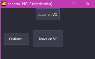 Click image for larger version  Name:	2020-09-02 15_27_12-Lanceur  NOLF (Modernizer).png Views:	0 Size:	5.0 KB ID:	812518
