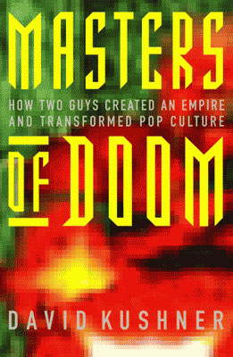 Click image for larger version  Name:	Masters_of_doom-Book_cover.jpg Views:	1 Size:	51.8 KB ID:	718761
