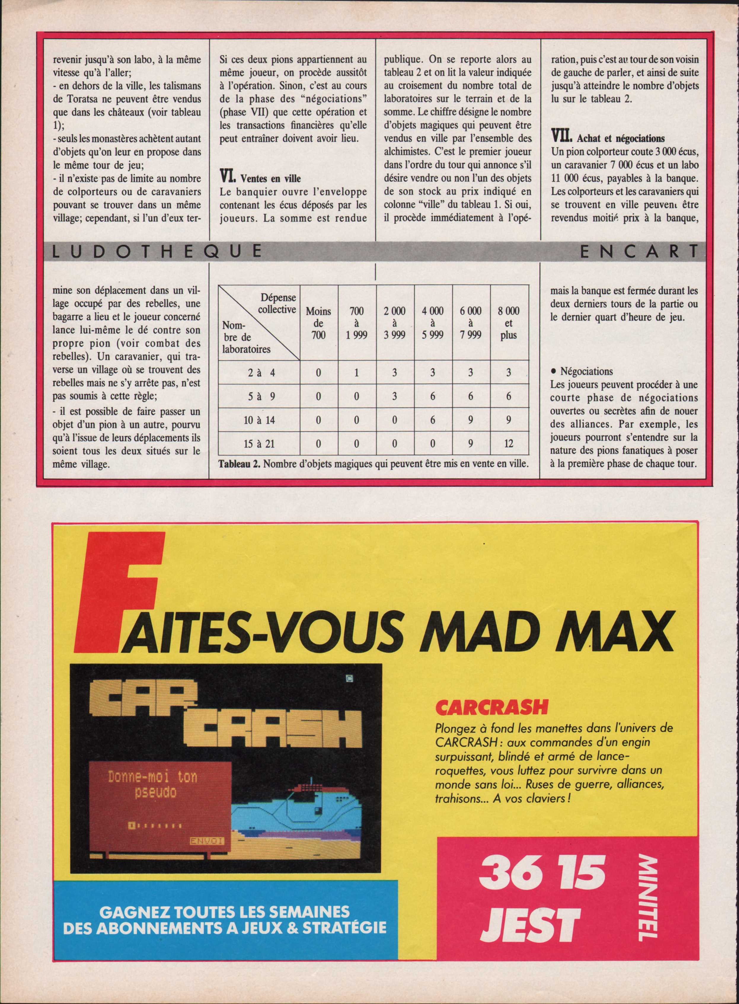Cliquez sur l'image pour la voir en taille rÃ©elleÂ   Nom : 		Jeux &amp; StratÃ©gie 046 - Page 076 (1987-08-09)_pub car crash.jpgÂ  Affichages :	0Â  Taille :		1,03 MoÂ  ID : 			895627
